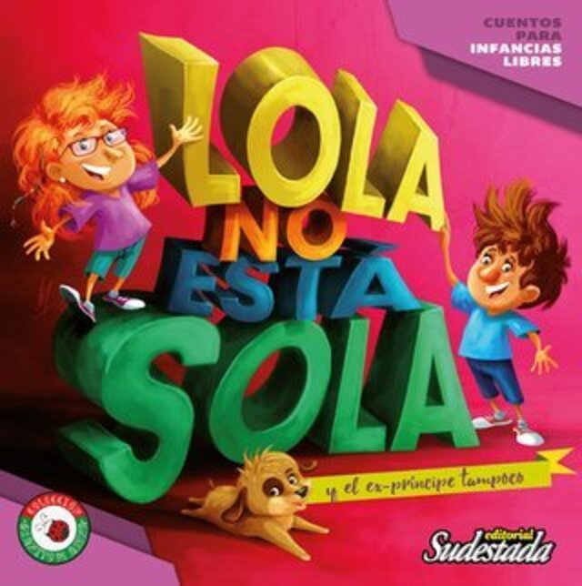 Imagen de Lola no est&aacute; sola