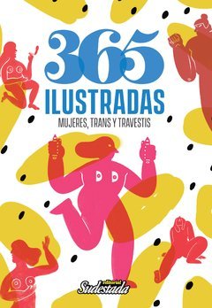 365 ilustradas. Mujeres, Trans y Travestis