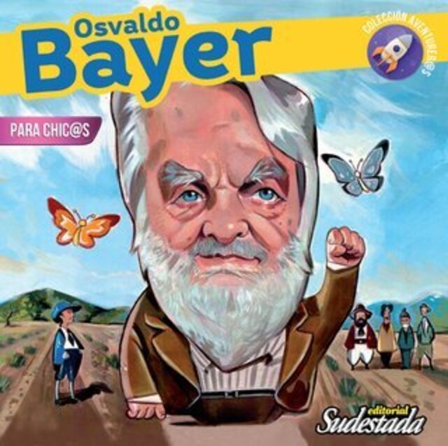 Imagen de Osvaldo Bayer para chic@s