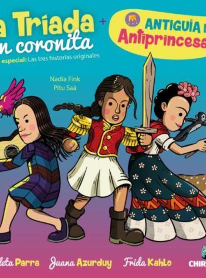 Tríada Sin Coronita. Antiguía De Antiprincesas