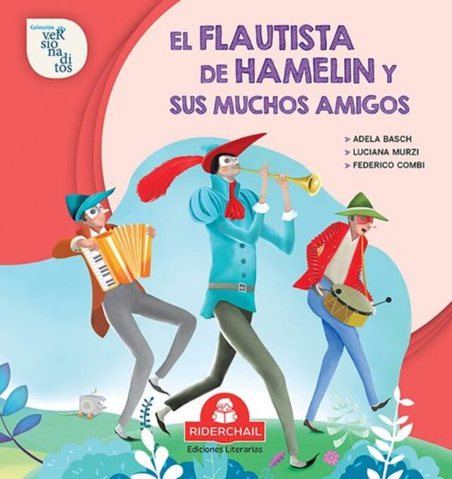Imagen de El flautista de Hamelin y sus muchos amigos