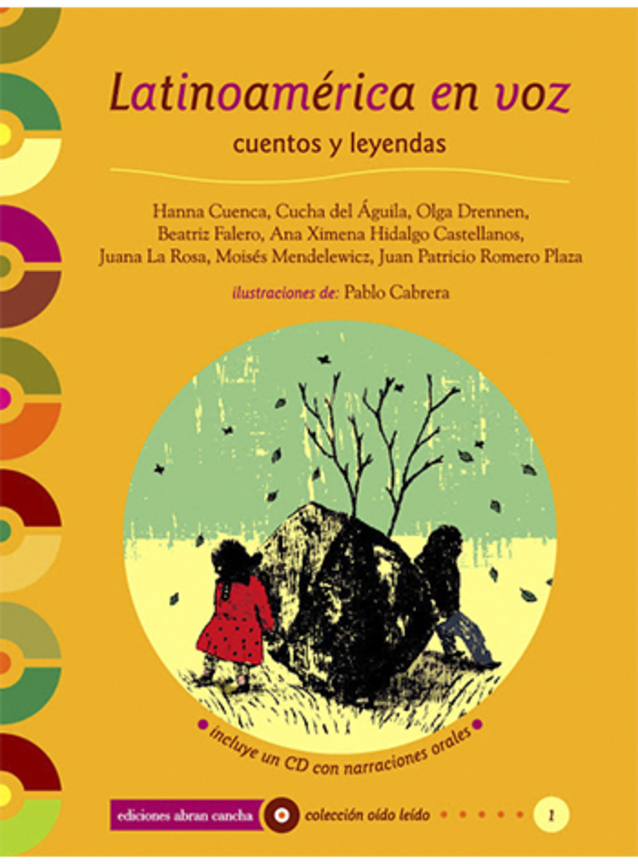 Imagen de Latinoam&eacute;rica en voz: cuentos y leyendas (incluye CD con narraciones)