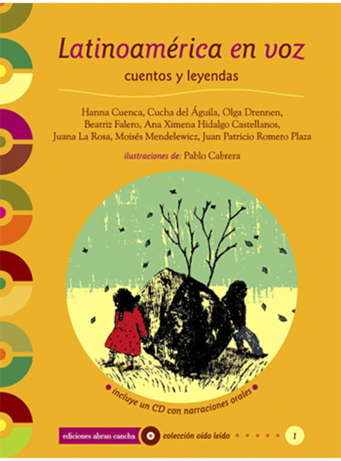Latinoamérica en voz: cuentos y leyendas (incluye CD con narraciones)