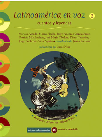 Latinoamérica en voz 2: cuentos y leyendas (incluye CD con narraciones)