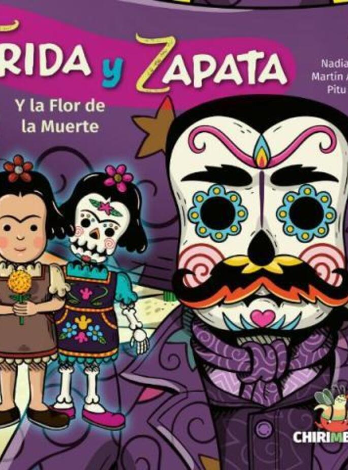 Frida Y Zapata Y La Flor De La Muerte