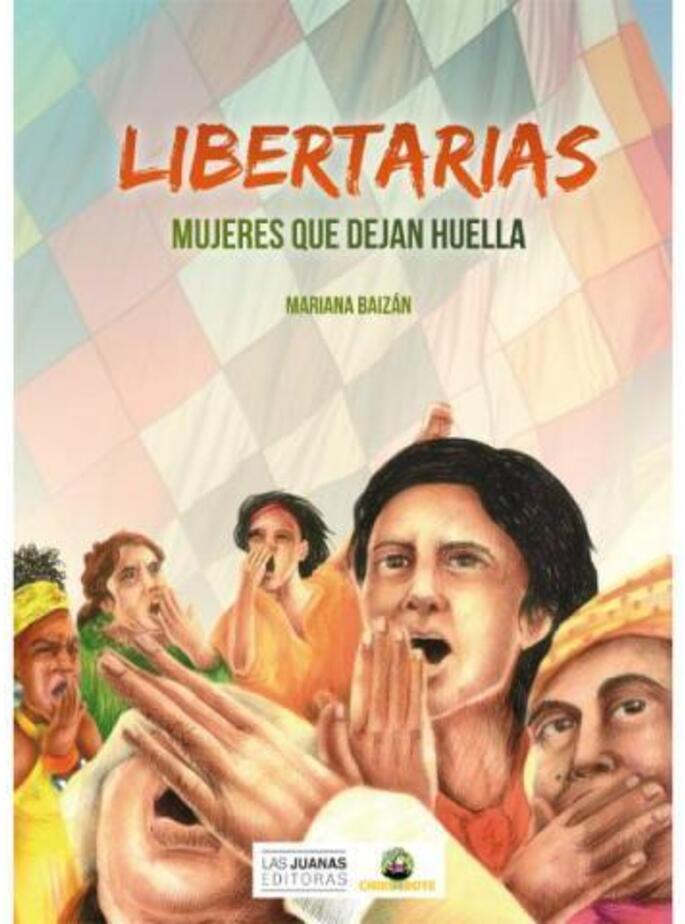 Libertarias Libro De Figuritas Ed.Chirimbote/Las Juanas