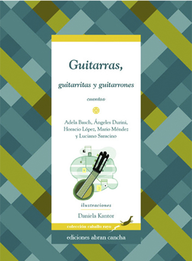 Imagen de Guitarras, guitarritas y guitarrones: cuentos