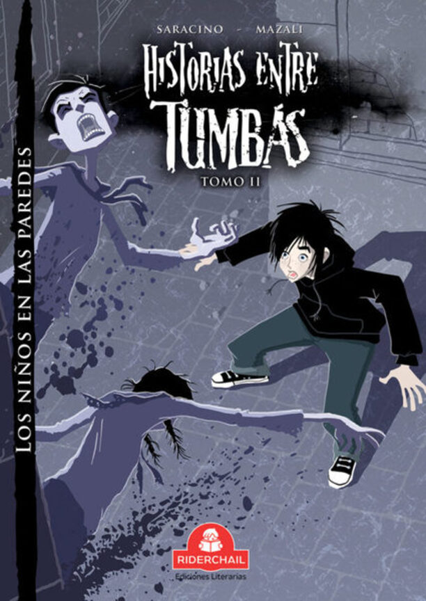 Imagen de Historias entre tumbas - Tomo II - Los ni&ntilde;os en las paredes