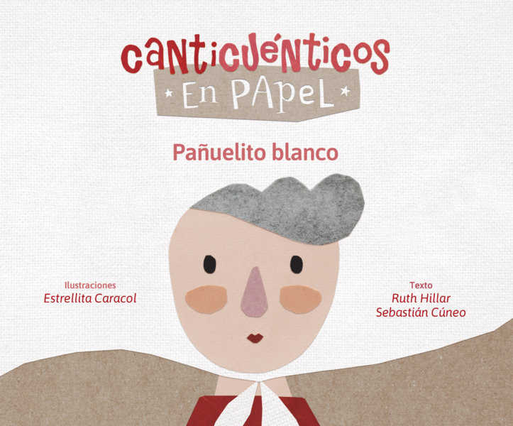 Canticuénticos en papel - Pañuelito blanco