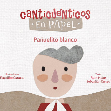 Canticu&eacute;nticos en papel - Pa&ntilde;uelito blanco