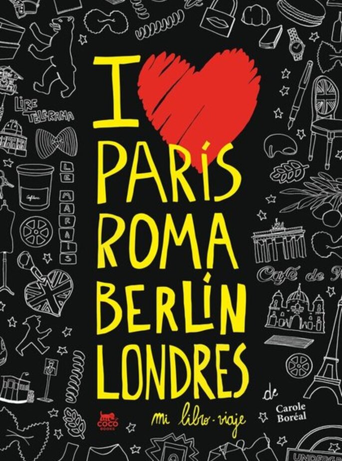París Roma Berlín Londres. Mi libro-viaje