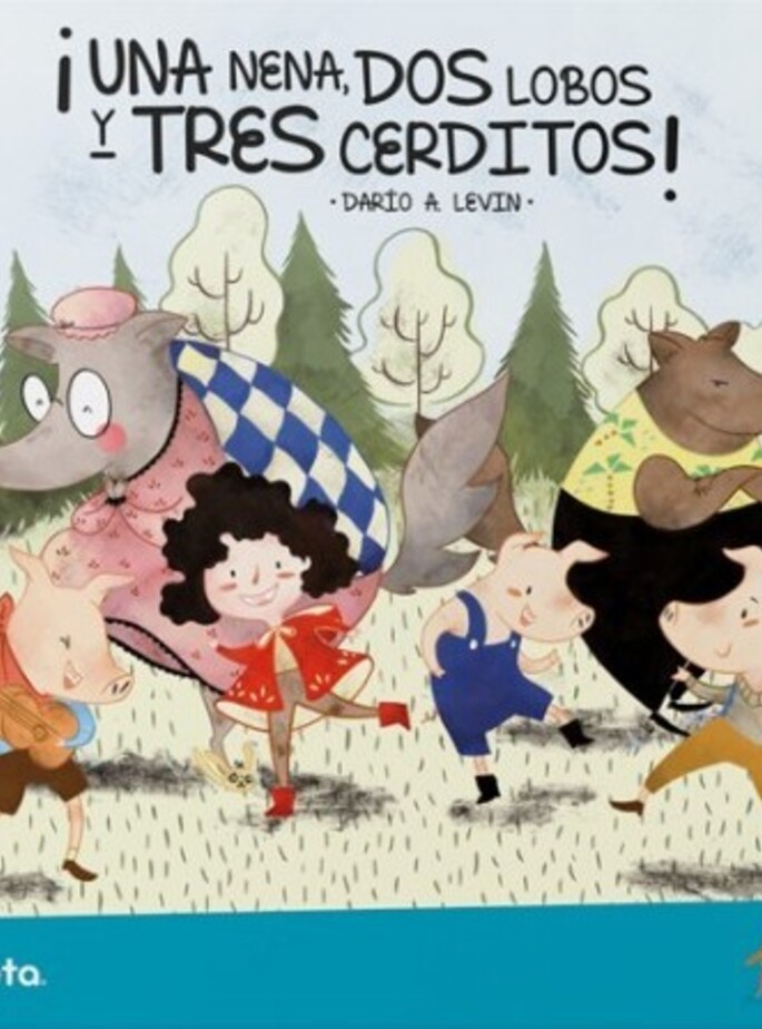 &iexcl;Una nena, dos lobos y tres cerditos!
