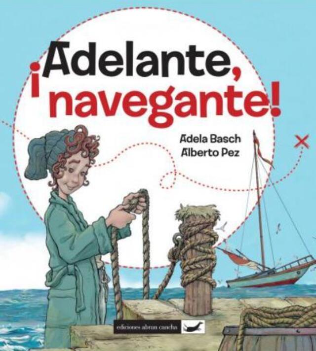 Imagen de &iexcl;Adelante, navegante!