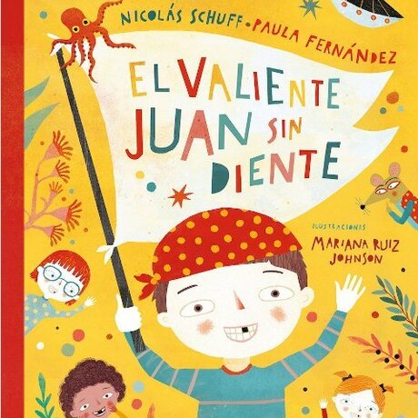 El valiente Juan sin diente