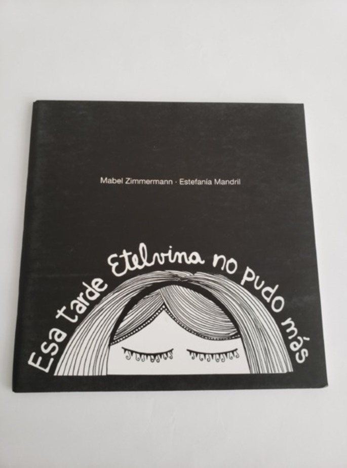 Esa tarde Etelvina no pudo más