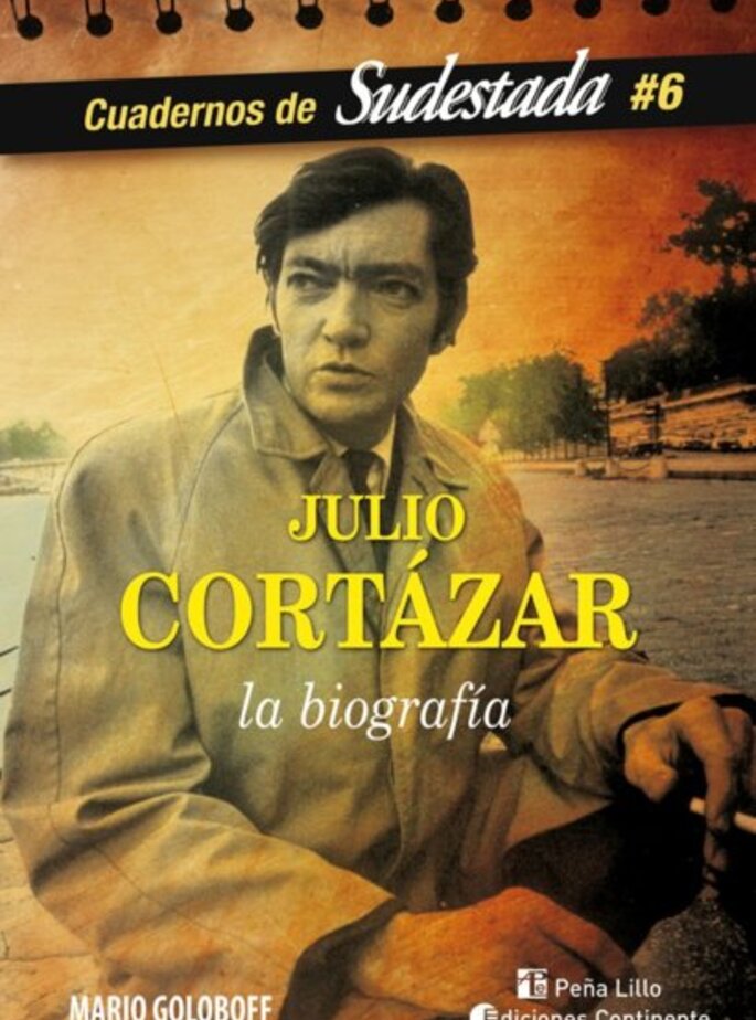 Julio Cortázar. La biografía
