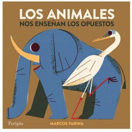 Los animales nos enseñan los opuestos
