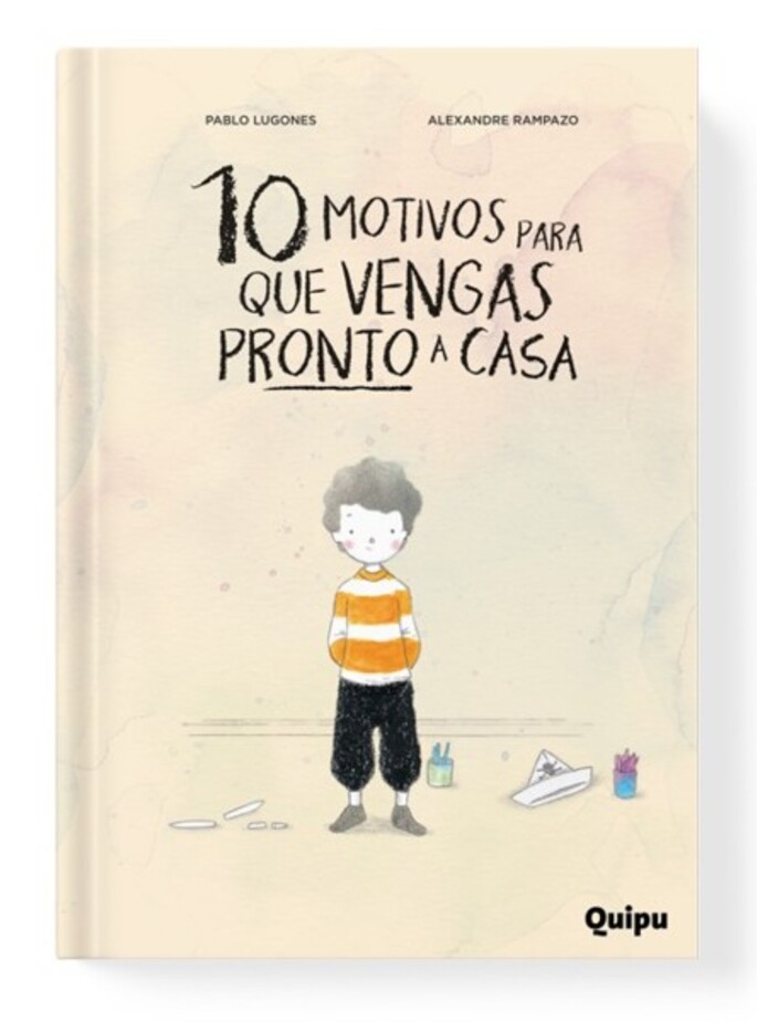 10 motivos para que vengas pronto a casa