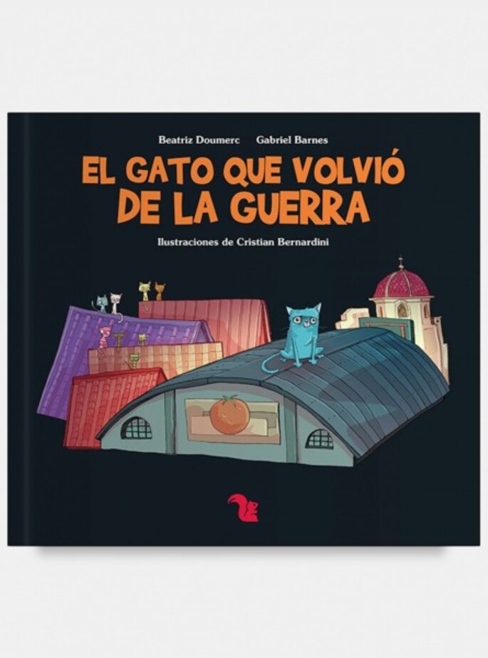 El gato que volvi&oacute; de la guerra (Los conflictos y la paz)