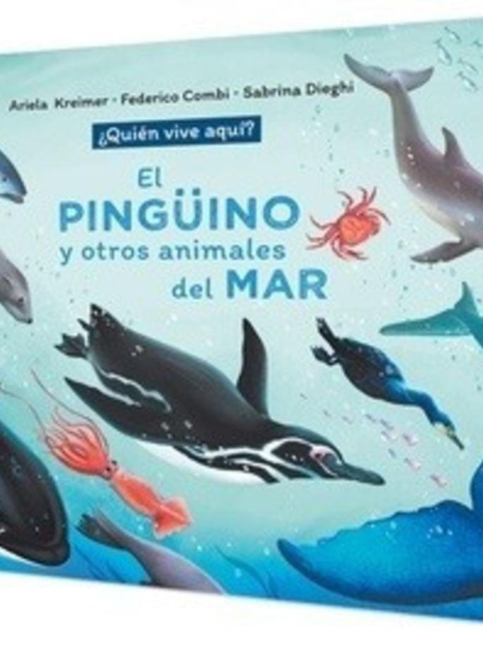 El pingüino y otros animales del mar