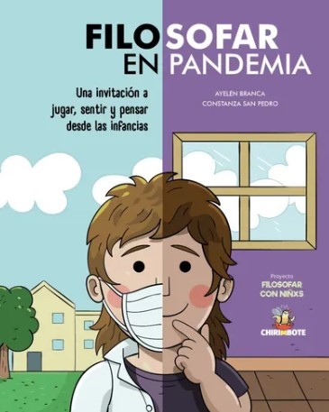 Filosofar En Pandemia (para Infancias)