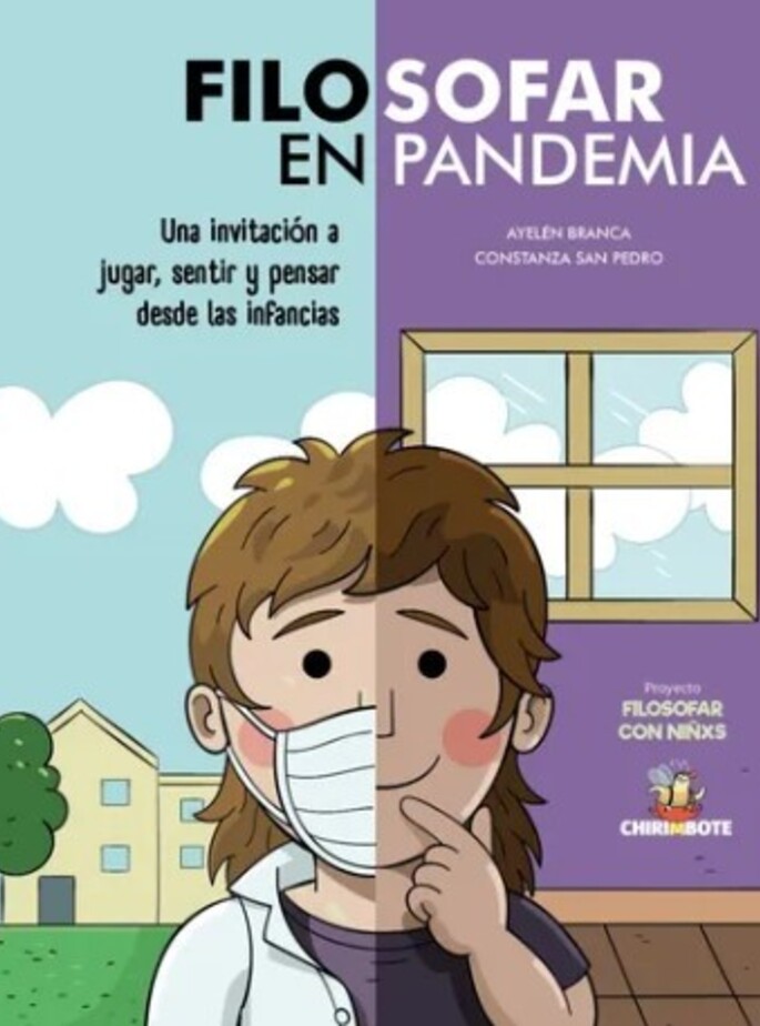 Filosofar En Pandemia (para Infancias)