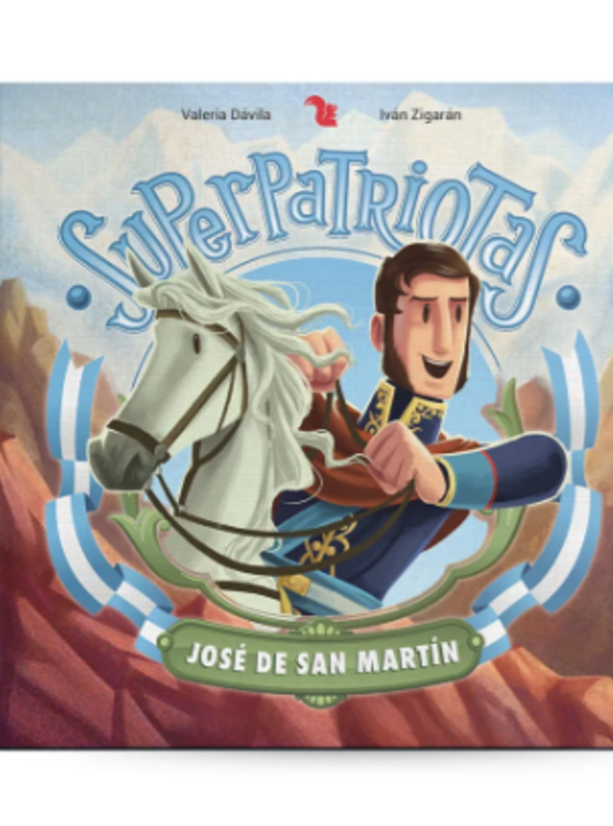 Superpatriotas. José de San Martín