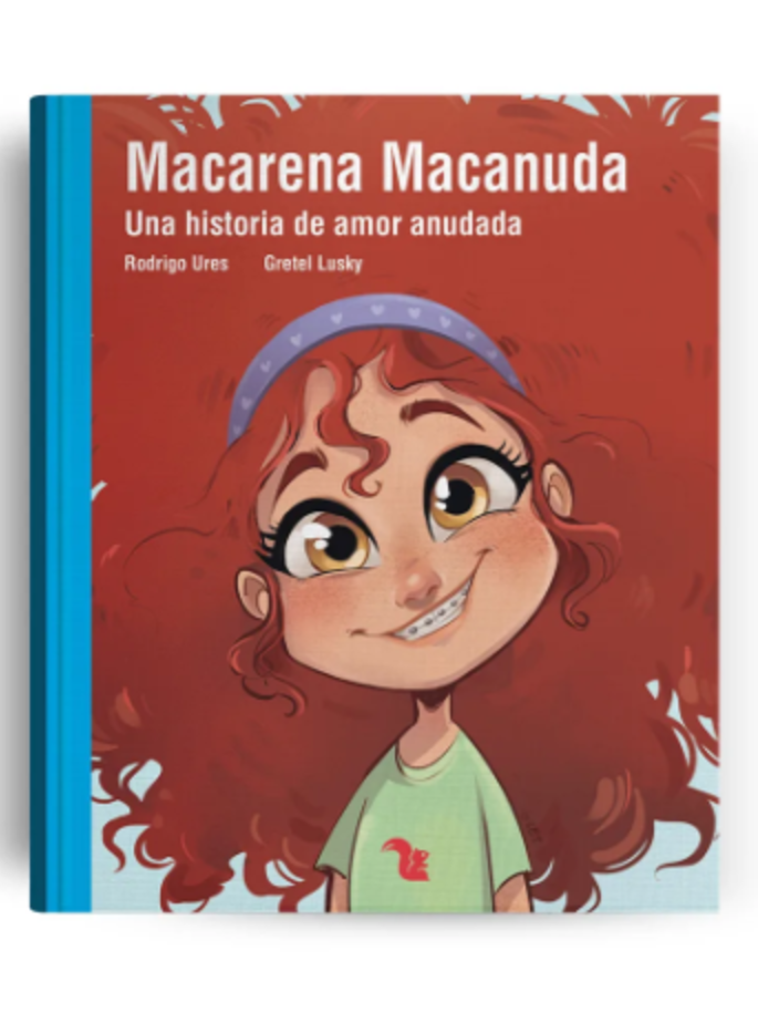 Macarena Macanuda. Una historia de amor anudada