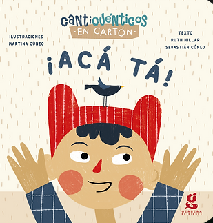 Canticuénticos en cartón - ¡Acá tá!